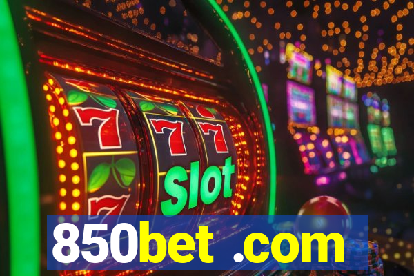 850bet .com